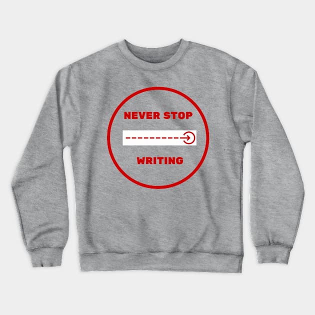 Writing Motivation Crewneck Sweatshirt by Bookfox